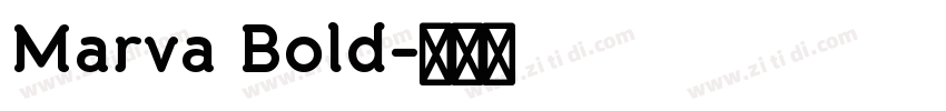 Marva Bold字体转换